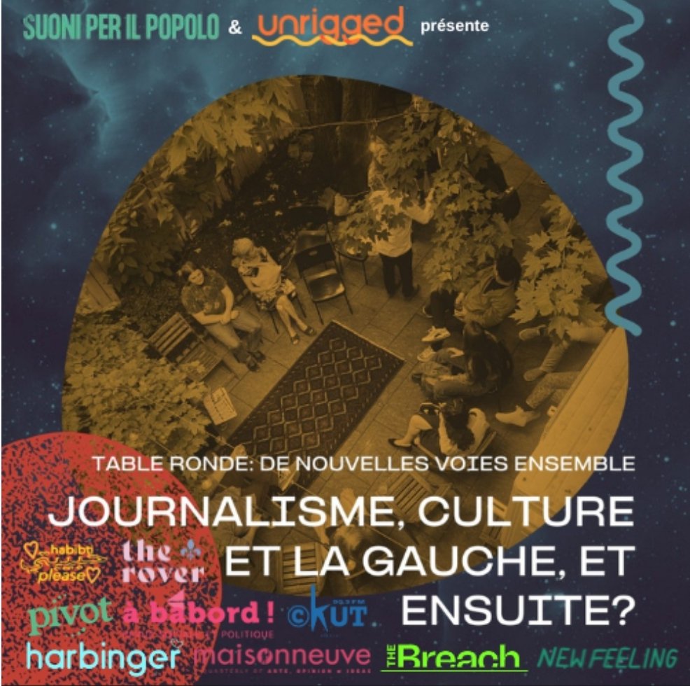 unrigged (@unriggedmedia) on Twitter photo This Sunday 3pm at Montreal's Casa del Popolo don't miss Unrigged's <a href="/SuoniPopolo/">Suoni Per Il Popolo - 3 à 29 juin 2022</a> panel 'Journalism, Culture and The Left - What's Next?' w/ <a href="/nashwakay/">nashwa</a> <a href="/TheBreachMedia/">The Breach</a> <a href="/revueababord/">À bâbord!</a> <a href="/newfeelingcoop/">NEW FEELING</a> <a href="/maisonneuvemag/">Maisonneuve Magazine</a> <a href="/ckut/">CKUT</a> + <a href="/Harbingertweets/">Harbinger Media Network</a>
Find out more at
suoniperilpopolo.org/program/table-… This Sunday 3pm at Montreal's Casa del Popolo don't miss Unrigged's <a href="/SuoniPopolo/">Suoni Per Il Popolo - 3 à 29 juin 2022</a> panel 'Journalism, Culture and The Left - What's Next?' w/ <a href="/nashwakay/">nashwa</a> <a href="/TheBreachMedia/">The Breach</a> <a href="/revueababord/">À bâbord!</a> <a href="/newfeelingcoop/">NEW FEELING</a> <a href="/maisonneuvemag/">Maisonneuve Magazine</a> <a href="/ckut/">CKUT</a> + <a href="/Harbingertweets/">Harbinger Media Network</a>
Find out more at
suoniperilpopolo.org/program/table-…