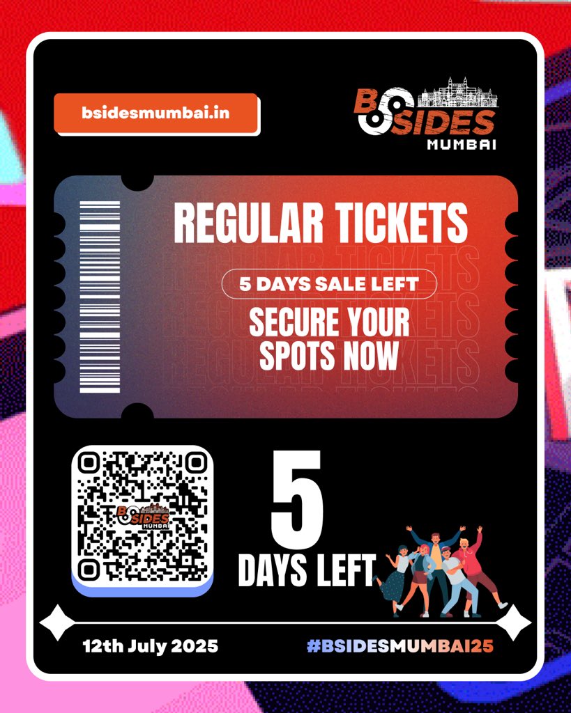 BSidesMumbai's tweet photo. The regular ticket sale for BSides Mumbai 2025 ends in just 5 days.If you haven’t booked your spot yet, now’s the time - because after this, ticket prices will go up or sell out completely
https://t.co/vOLe6DSh6H
Event Date: 12th July 2025
#BSidesMumbai25 #CyberSecurity  #Infosec https://t.co/e7Q6DcS7oM