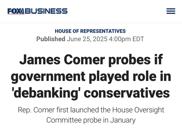 🚨 NEW: Rep. James Comer is investigating whether the Biden administration pressured banks to "debank" conservatives—targeting political views and disfavored industries like crypto.