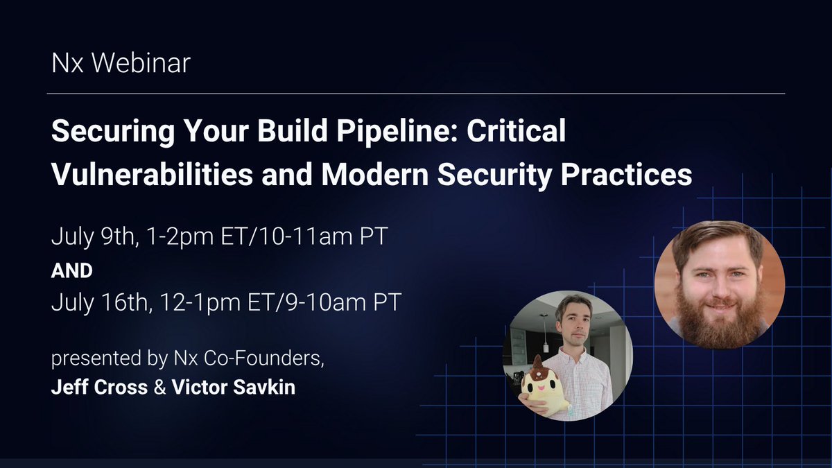 Nx (@nxdevtools) on Twitter photo 🕵🏻♂️ Do you fully understand the security implications of your build and CI/CD choices?
<a href="/jeffbcross/">Jeff Cross</a> and <a href="/victorsavkin/">Victor Savkin</a> will be hosting our July webinar on Securing Your Build Pipeline: Critical Vulnerabilities and Modern Security Practices. Join us July 9th or 16th.
Registration 🕵🏻♂️ Do you fully understand the security implications of your build and CI/CD choices?
<a href="/jeffbcross/">Jeff Cross</a> and <a href="/victorsavkin/">Victor Savkin</a> will be hosting our July webinar on Securing Your Build Pipeline: Critical Vulnerabilities and Modern Security Practices. Join us July 9th or 16th.
Registration
