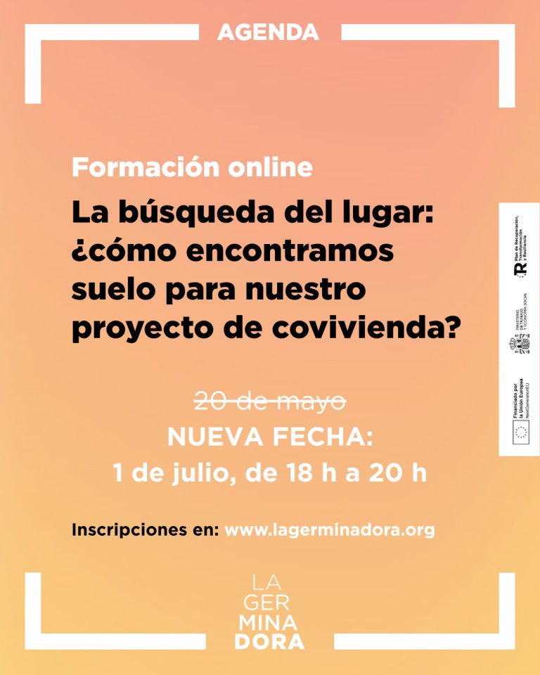 📅📢 ¡Recuerda! Aún puedes inscribirte a la sesión 'La búsqueda del lugar: ¿cómo encontramos suelo para un proyecto de #covivienda?'

👉 El 01/07, compartiremos recomendaciones para que el proceso de acceso al suelo sea más efectivo. 

🔗 Inscripciones: lagerminadora.org/es/agenda-list…
