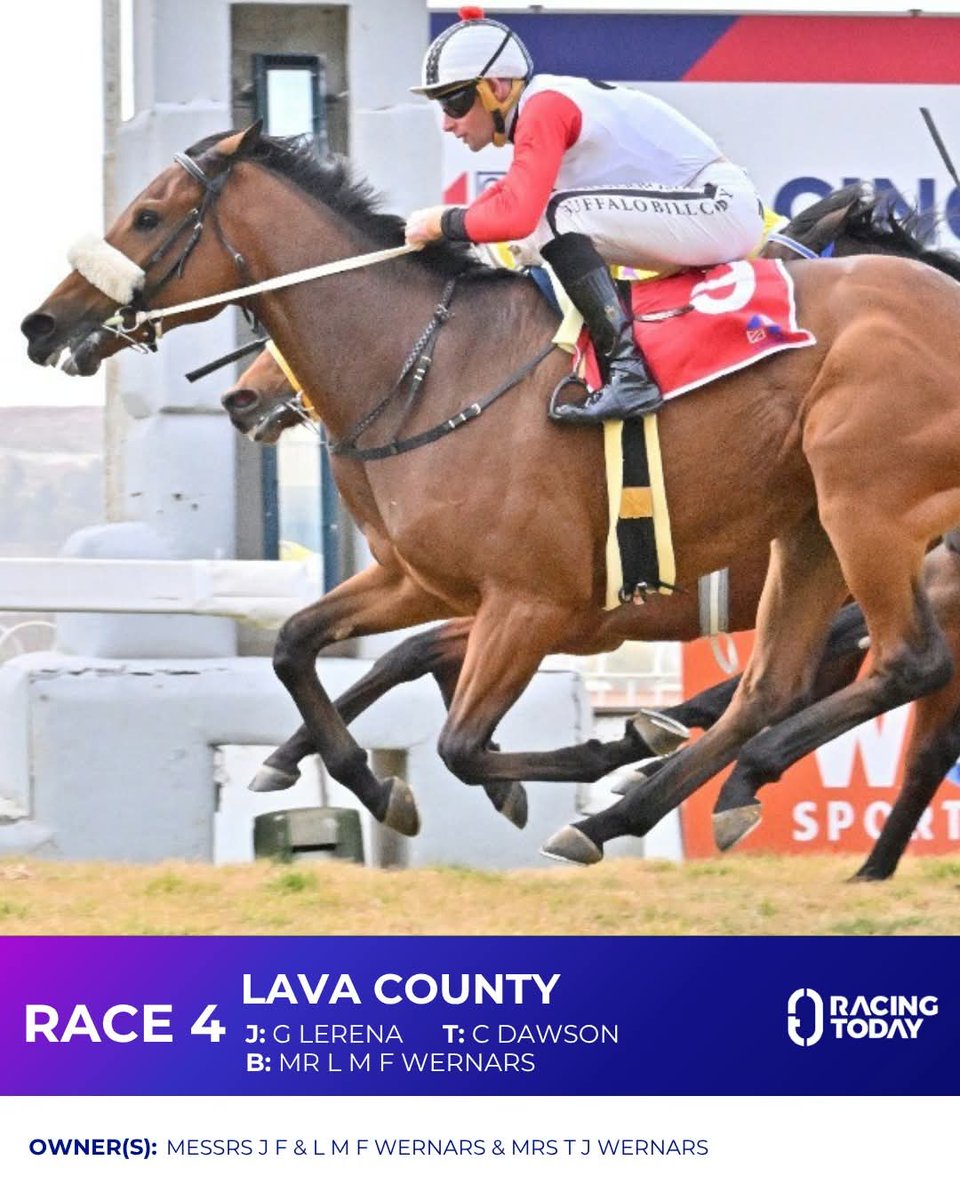 Lava County wins well. Born and Raised @ Winterbach Stud. Owned and bred by Mr L M F Wernars. Well done all involved. 
Trainer : Candice Dawson 
Jockey : Gavin Lerena
Owner : Messrs J F &amp; L M F Wernars &amp; Mrs T J Wernars