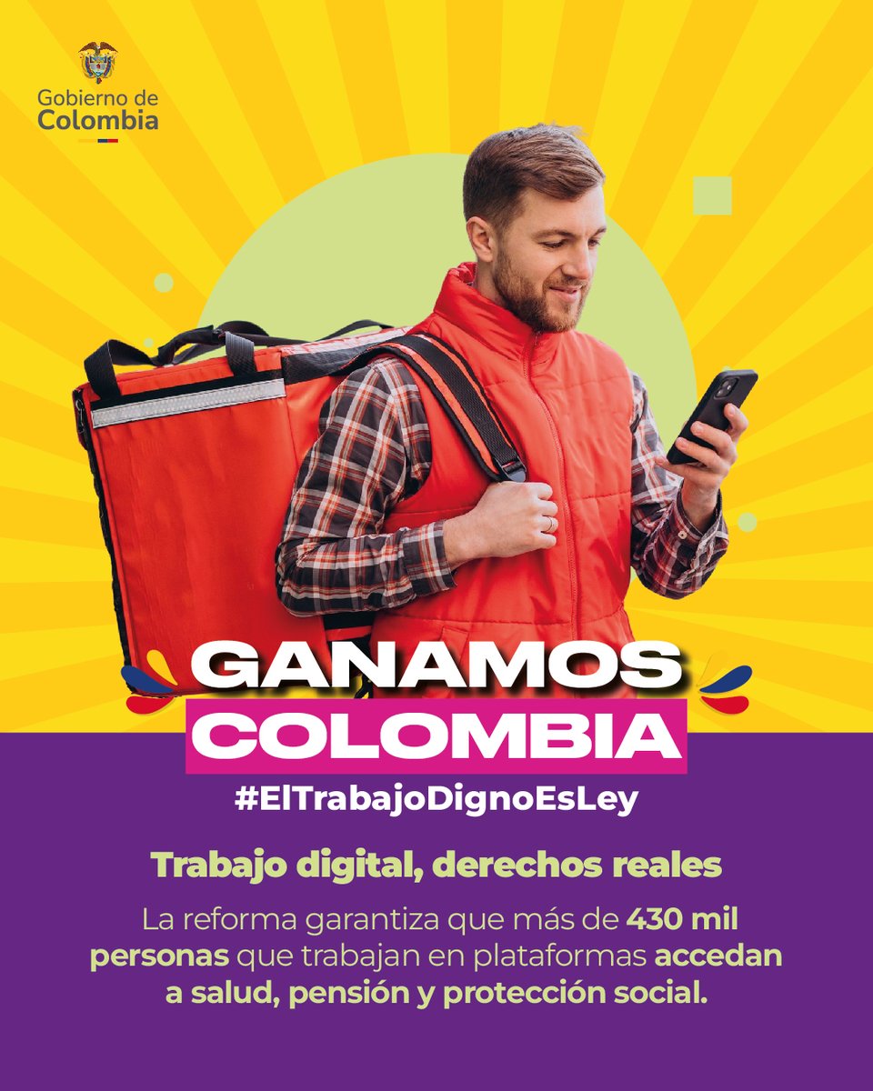 🎉 ¡#ElTrabajoDignoEsLey y lo celebramos con más derechos para todas y todos! 
💻 Trabajo digital con protección real: salud, pensión y seguridad social para más de 430.000 personas que laboran en plataformas.