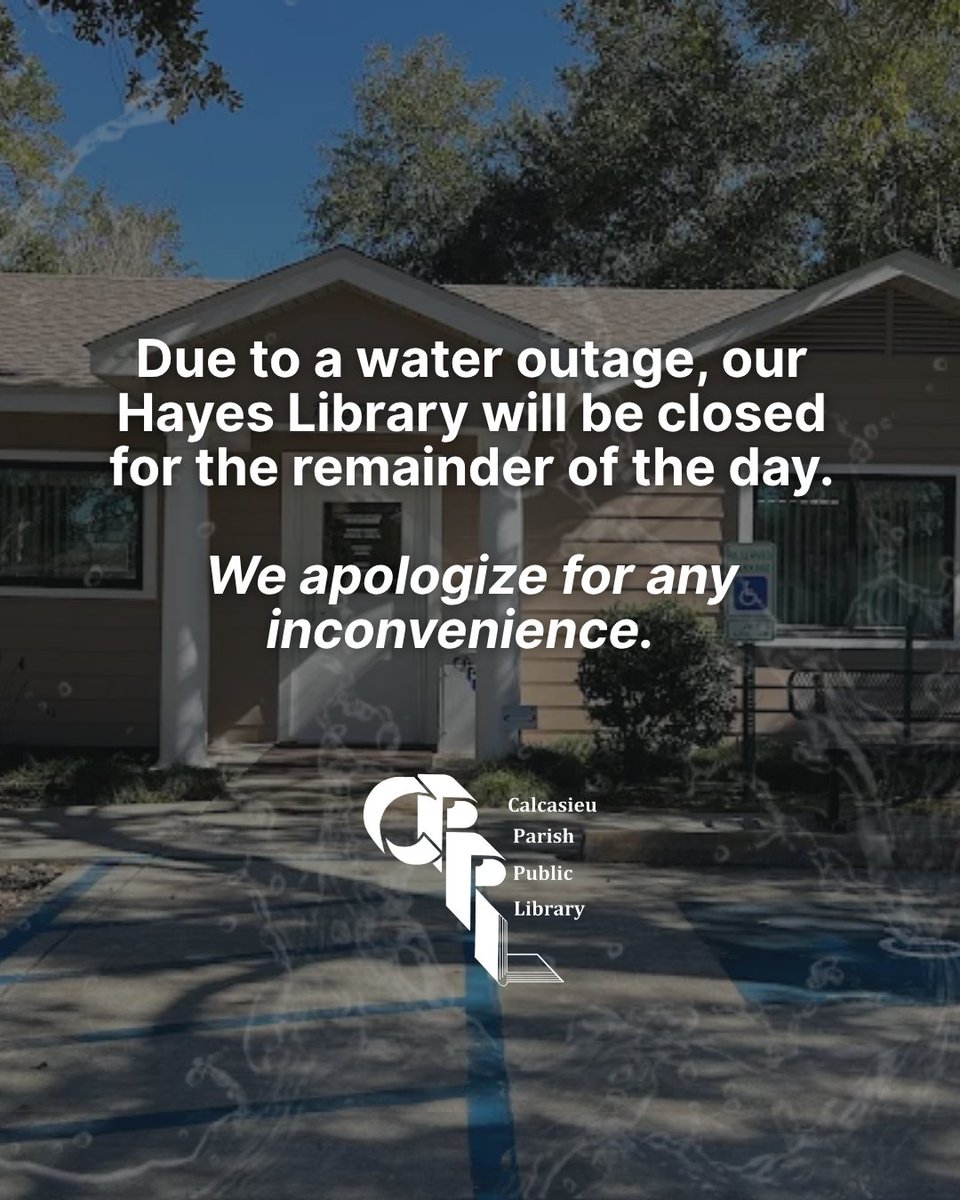 Calcasieu Parish Public Library (@cppllibrary) on Twitter photo 💧🚨 Hayes Library Update 🚨
Due to a citywide water outage, our Hayes Branch will be closed for the rest of the day. We plan to reopen tomorrow as usual.
📞 Need help? Visit: calcasieulibrary.org/contact-your-l…
Thanks for your patience! 💧📚 💧🚨 Hayes Library Update 🚨
Due to a citywide water outage, our Hayes Branch will be closed for the rest of the day. We plan to reopen tomorrow as usual.
📞 Need help? Visit: calcasieulibrary.org/contact-your-l…
Thanks for your patience! 💧📚