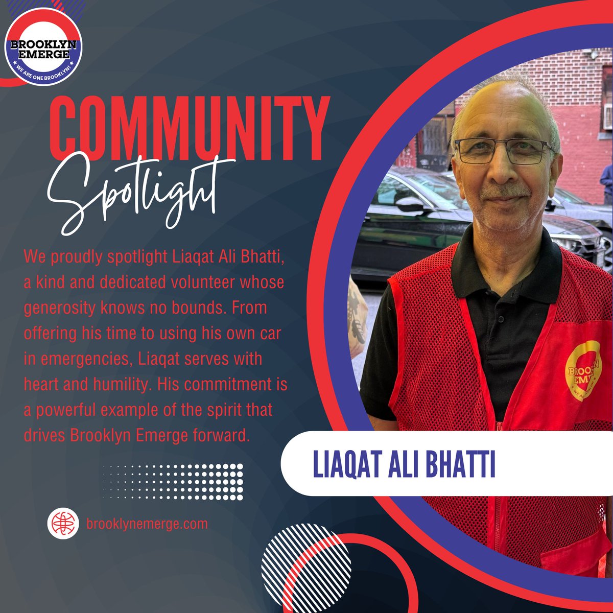 Shoutout to Liaqat Ali Bhatti, a truly dedicated volunteer who even uses his own car in emergencies. His kindness and commitment inspire us all. #BrooklynEmerge #VolunteerAppreciation