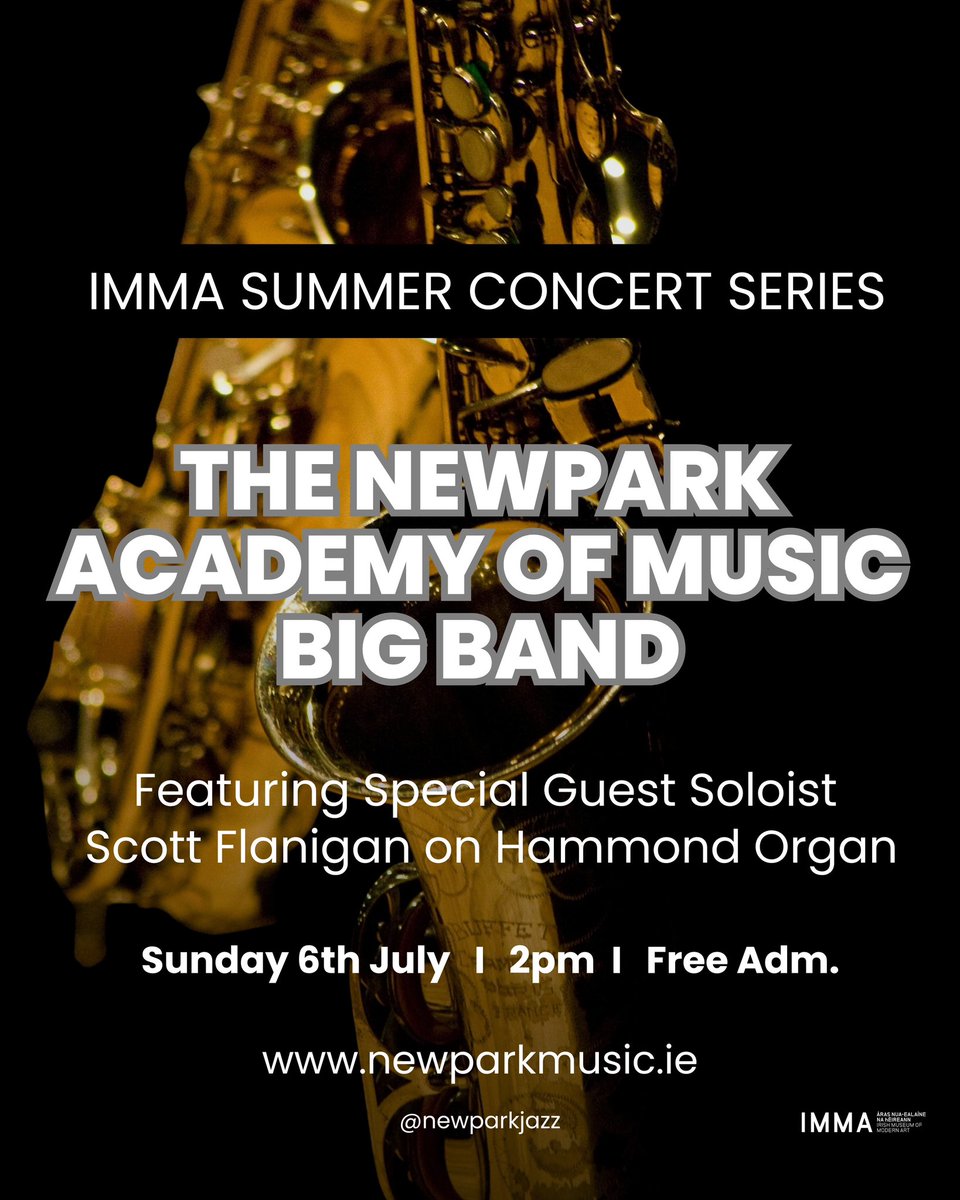 kevin brady music (@kevdawg11) on Twitter photo Coming up on Sun.6th July at <a href="/IMMAIreland/">IMMA</a> in Kilmainham.
The Newpark Academy of Music Big Band Live in The Courtyard
Free Admission - Music at 2pm.
<a href="/jazzireland/">Jazz Ireland</a> <a href="/Jazzwise/">Jazzwise</a> <a href="/totallydublin/">Totally Dublin</a> <a href="/hotpress/">Hot Press</a> <a href="/LovinDublin/">Lovin Dublin</a> <a href="/DublinLive/">DublinLive</a> <a href="/ImprovisedMusic/">ImprovisedMusic</a> #freeevents #livejazz Coming up on Sun.6th July at <a href="/IMMAIreland/">IMMA</a> in Kilmainham.
The Newpark Academy of Music Big Band Live in The Courtyard
Free Admission - Music at 2pm.
<a href="/jazzireland/">Jazz Ireland</a> <a href="/Jazzwise/">Jazzwise</a> <a href="/totallydublin/">Totally Dublin</a> <a href="/hotpress/">Hot Press</a> <a href="/LovinDublin/">Lovin Dublin</a> <a href="/DublinLive/">DublinLive</a> <a href="/ImprovisedMusic/">ImprovisedMusic</a> #freeevents #livejazz