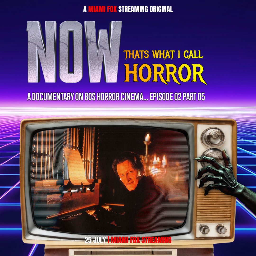 Join us and our talking heads as we wrap up Episode 2 of NOW... Thats What I Call Horror on 25th July. Take a trip down memory lane as we dissect Stepfather 2, Phantom of the Opera, Psycho Cop and much, much more!

Get your Miami Fox Streaming subscription today!