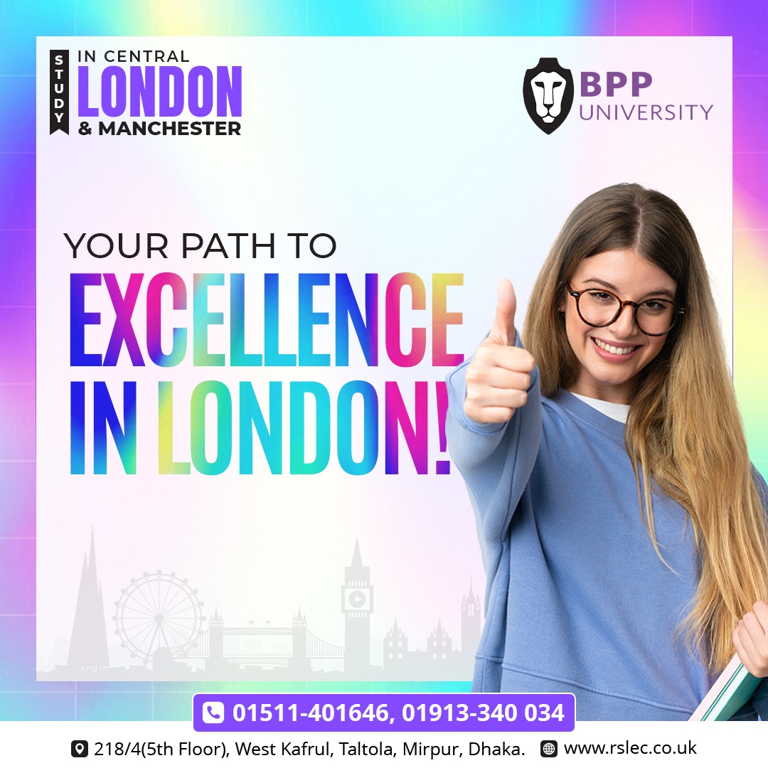 rsleducation's tweet photo. Ready to make your study abroad dreams a reality? 
𝐂𝐨𝐧𝐭𝐚𝐜𝐭 𝐮𝐬 today for details on upcoming intakes and start your journey to success!

✅ 𝐍𝐎 𝐒𝐞𝐫𝐯𝐢𝐜𝐞 𝐂𝐡𝐚𝐫𝐠𝐞 𝐛𝐞𝐟𝐨𝐫𝐞 𝐨𝐫 𝐀𝐟𝐭𝐞𝐫 𝐕𝐈𝐒𝐀!

𝐶𝑜𝑛𝑡𝑎𝑐𝑡:
𝐓𝐡𝐞 𝐨𝐟𝐟𝐢𝐜𝐢𝐚𝐥 𝐫𝐞𝐩𝐫𝐞𝐬𝐞𝐧𝐭𝐚𝐭𝐢𝐯𝐞 𝐨𝐟 𝐁𝐏𝐏 𝐔𝐧𝐢𝐯𝐞𝐫𝐬𝐢𝐭𝐲,
𝐑𝐒𝐋 𝐄𝐝𝐮𝐜𝐚𝐭𝐢𝐨𝐧 𝐂𝐨𝐮𝐧𝐬𝐞𝐥𝐥𝐢𝐧𝐠 (https://t.co/HCU7b1DMOu)

📞 𝐻𝑜𝑡𝑙𝑖𝑛𝑒:
02-55025344,
01511-401 646,
01786-179 533,
01913-340 034.

📧 𝐸𝑚𝑎𝑖𝑙:
rslec2004@gmail.com
applications@rslec.co.uk 

🌐 𝑊𝑒𝑏𝑠𝑖𝑡𝑒:
https://t.co/FAHExMAvcD

🏢 𝑂𝑓𝑓𝑖𝑐𝑒:
RSL Education
218/4, 5th floor (Middle of Metrorail Pillar no. 326 & 327), Begum Rokeya Sarani, West Kafrul, Mirpur, Dhaka.