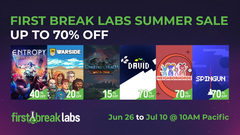The First Break Labs Summer Sale begins today! The sun is high ☀️, the beach is bustling 🏖️, and our deals are incredible! 🤑 

From now until July 10th, 10AM PT, get all of our games for up to 70% off!

Well, what are you waiting for? Check out the sale using the link below, or