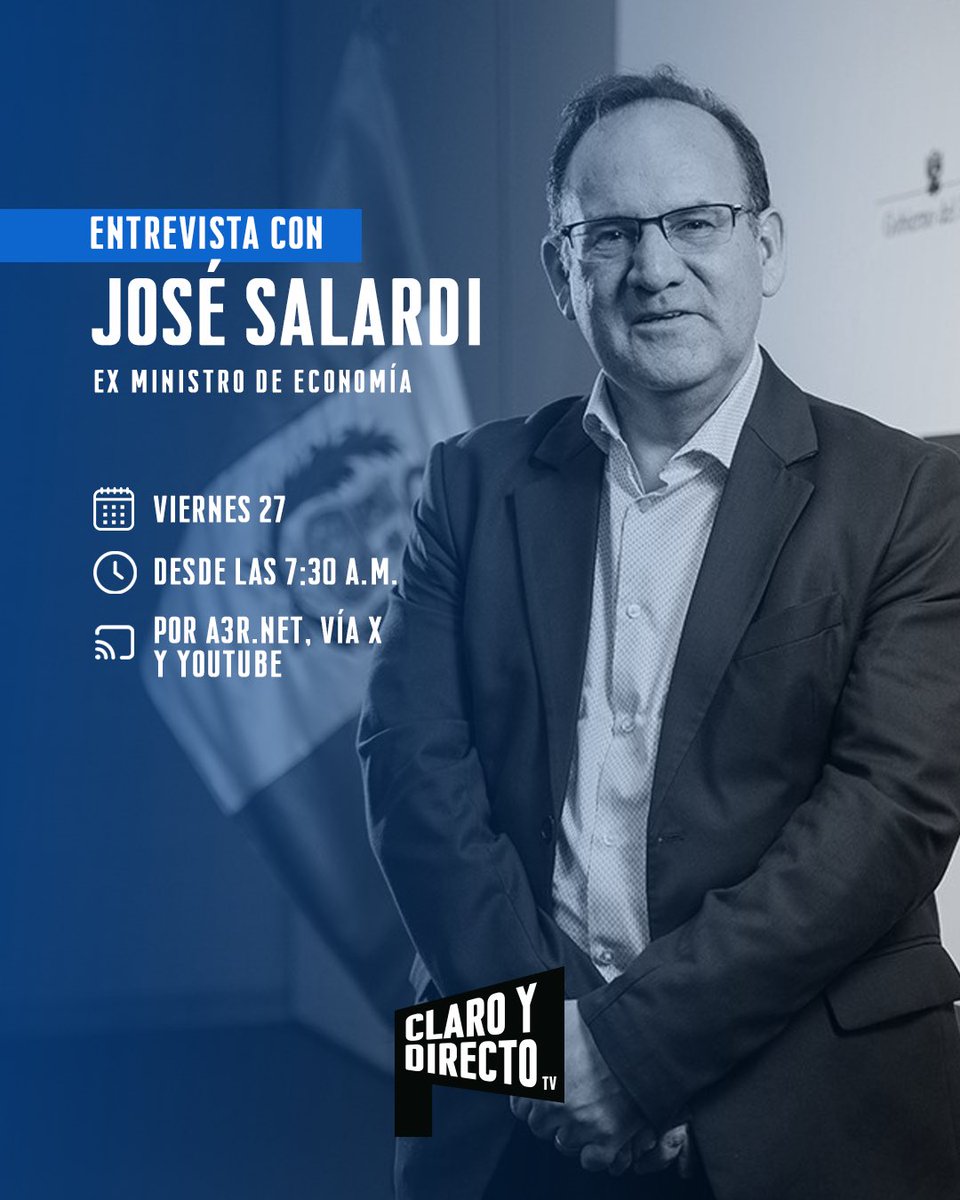 #ClaroyDirecto 🎙️| José Salardi en A3R.NET
Este viernes 27, acompaña a Augusto Alvarez Rodrich en una entrevista con José Salardi, ex Ministro de Economía.

▶️ Únete a Claro y Directo por A3R.NET desde las 7:30am, vía X y Youtube.