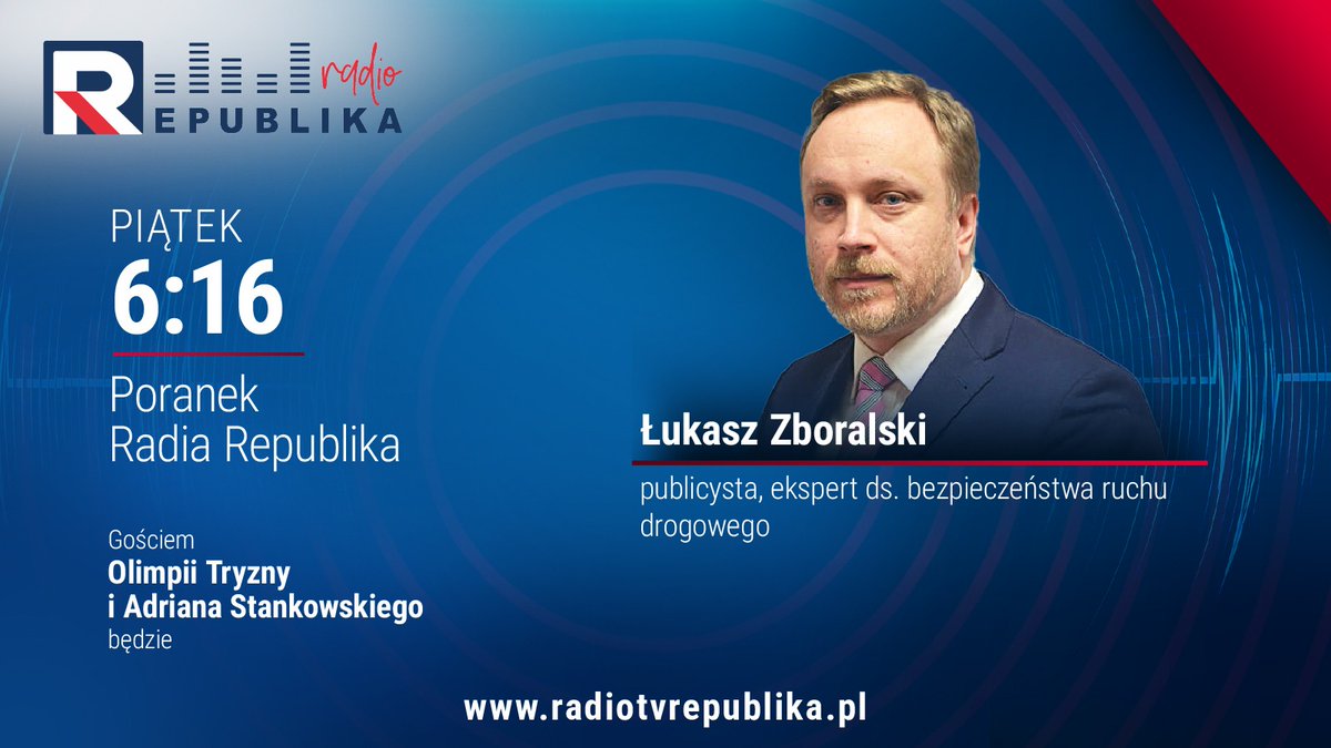 🚗 Piątkowy poranek w #RadioRepublika z Łukaszem Zboralskim!
🧠 Ekspert ds. BRD o:
📉 Utrudnieniach na egzaminach na prawo jazdy
🤝 Lobbystach wokół ministra
🚔 Bezradności policji wobec piratów drogowych 300+ km/h

🎙️ Start 6:16! Nie przegap!