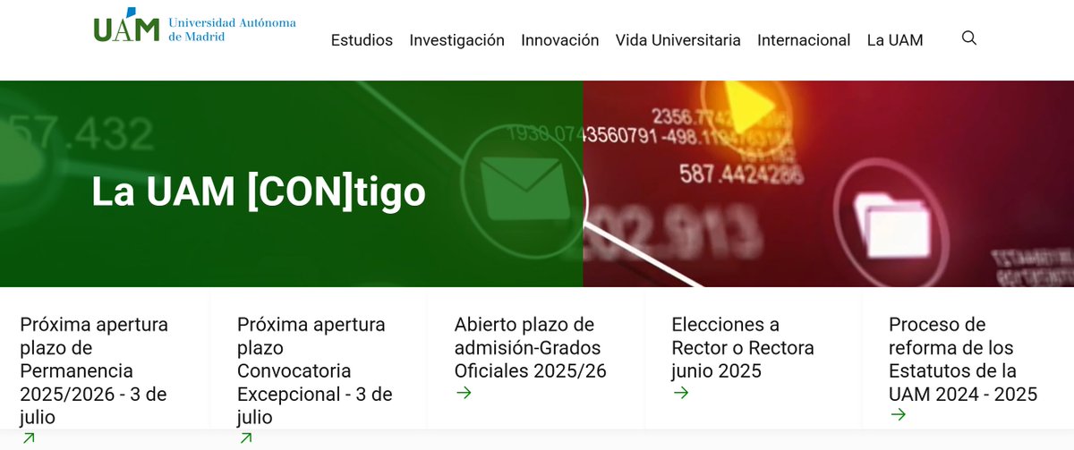 Estimados estudiantes:

Próxima apertura plazo de Permanencia 2025/2026 - 3 de julio:
uam.es/uam/organos-go…

Próxima apertura plazo Convocatoria Excepcional 3 de julio:
sede.uam.es/sede/convocato…

En la home de la UAM ya se pueden ver publicados: uam.es