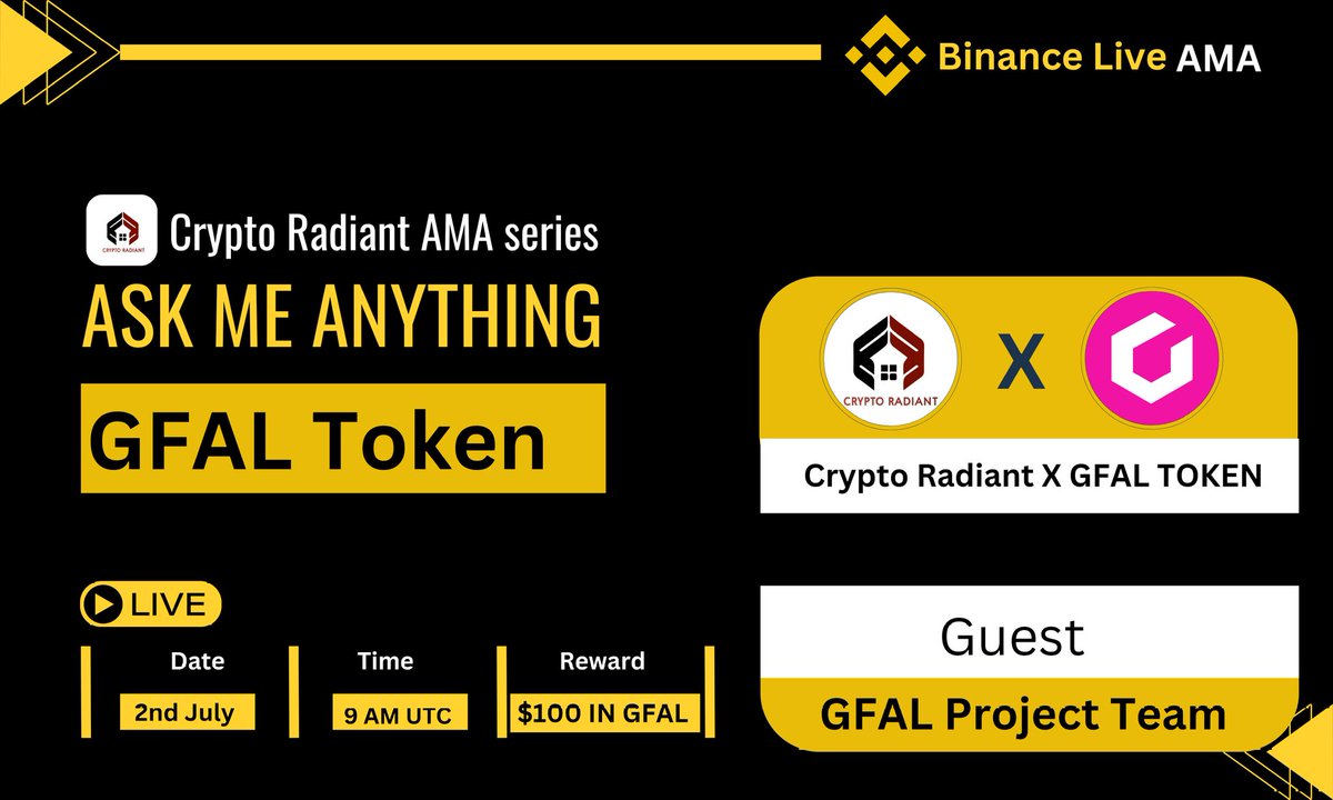 CryptoRadiant7's tweet image. 📢Join us in our upcoming #Binance Live AMA with @GFAL_Official 🔥

🗓️ 2nd July , 2025 | 9 AM UTC 

📌Venue : binance.com/en-IN/live/u/3…

🎁 Reward : $100 USDT 

Rules :
➡️Follow: @CryptoRadiant7 &amp;amp; X: @GFAL_Official

➡️Like, Retweet, send Questions  here 👇