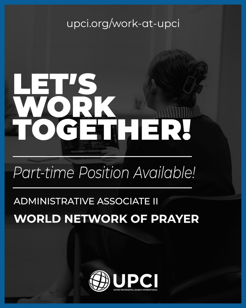 The UPCI has a part-time job opportunity available in World Network of Prayer.
 
Visit upci.org/work-at-upci/ to search for all open positions and to apply online.

Position in Missouri.