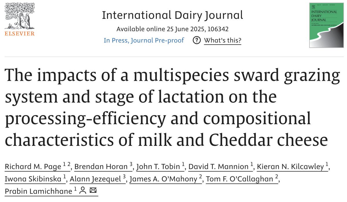 OTomoc's tweet image. Latest publication from PhD student Richard Page with Prabin Lamichhane and co, now out in-press in #IDJ from work exploring the impact of Multi-species pasture sward systems on the quality of dairy products
doi.org/10.1016/j.idai…
@fnsucc @teagasc @TeagascFood