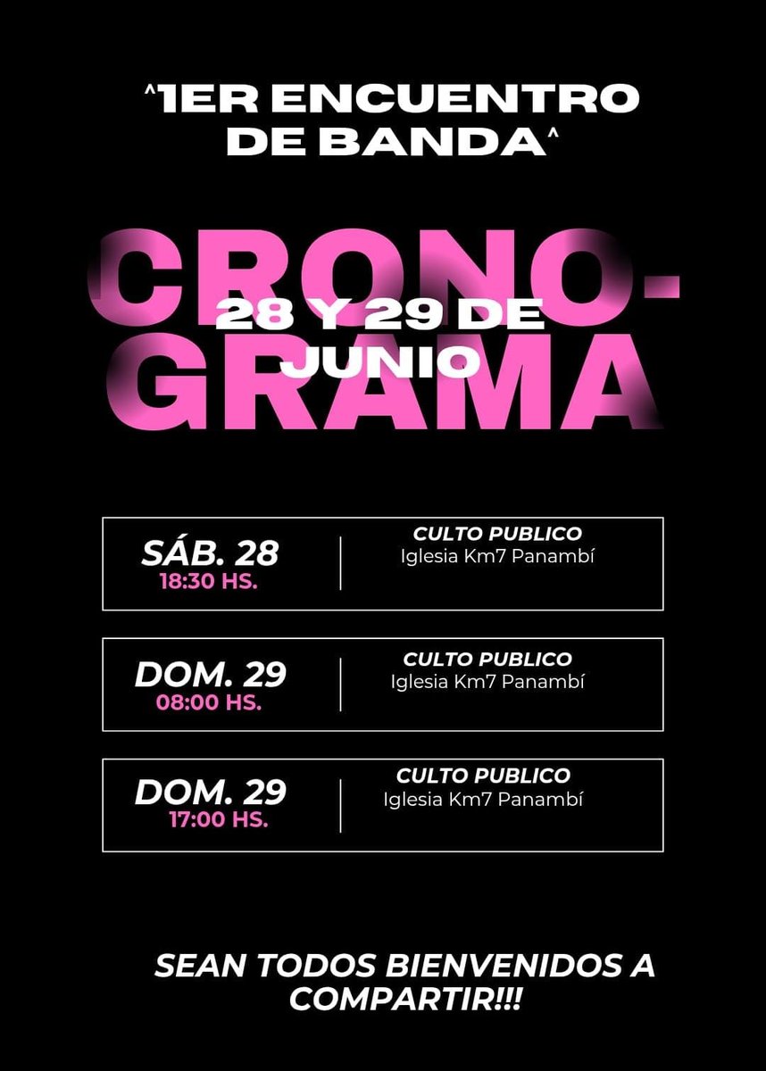 IGLESIA EVANGÉLICA
IEAD PANAMBI
INVITA
AL ENCUENTRO DE BANDAS
28 Y 29 DE JUNIO
KM 7
PANAMBI
