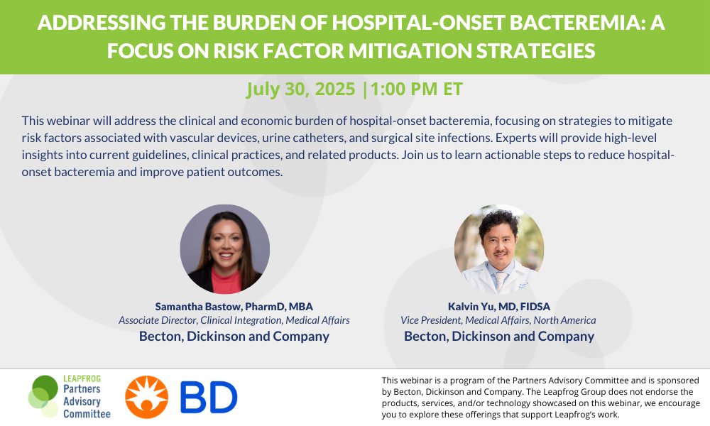 LeapfrogGroup's tweet image. Hospital-onset bacteremia is preventable. Join experts on July 30 at 1PM ET to explore practical ways to reduce risk and improve outcomes. Register now: leapfroggroup.zoom.us/webinar/regist…
#PatientSafety #InfectionPrevention #HospitalQuality