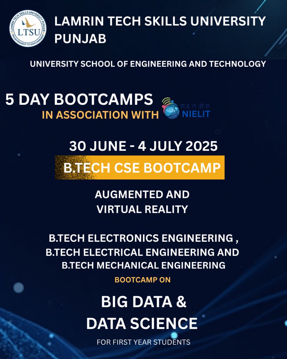 USET144533's tweet image. 📢 Join the Tech Bootcamp at LTSU Punjab from June 30–July 4! Dive into AR/VR, Big Data, and Data Science with hands-on projects, expert sessions, and future-ready skills. #LTSU #NIELIT