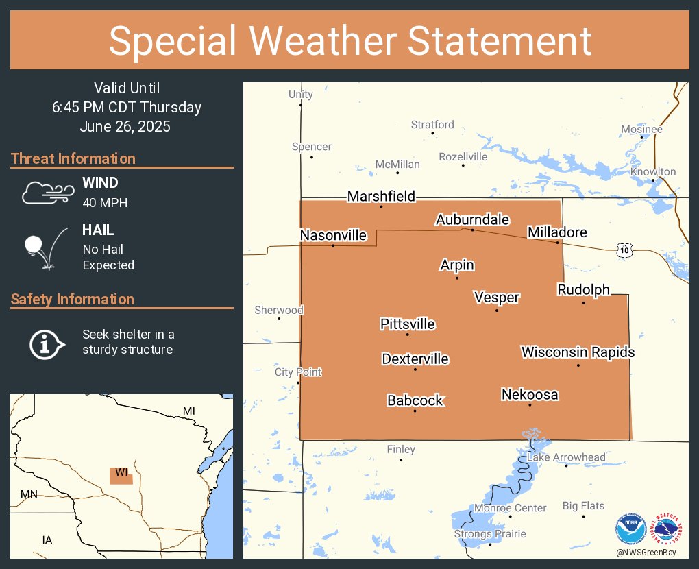 A special weather statement has been issued for Marshfield WI, Wisconsin Rapids WI and  Lake Wazeecha WI until 6:45 PM CDT
