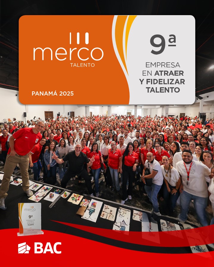 ¡Estamos en el Top 10 de las mejores empresas para atraer y fidelizar talento en Panamá 2025, según <a href="/mercoranking/">Merco</a> Talento! 🏆

Este reconocimiento nos llena de orgullo y reafirma que, nuestro #EquipoBAC es la pieza fundamental de todo lo que construimos.🤝