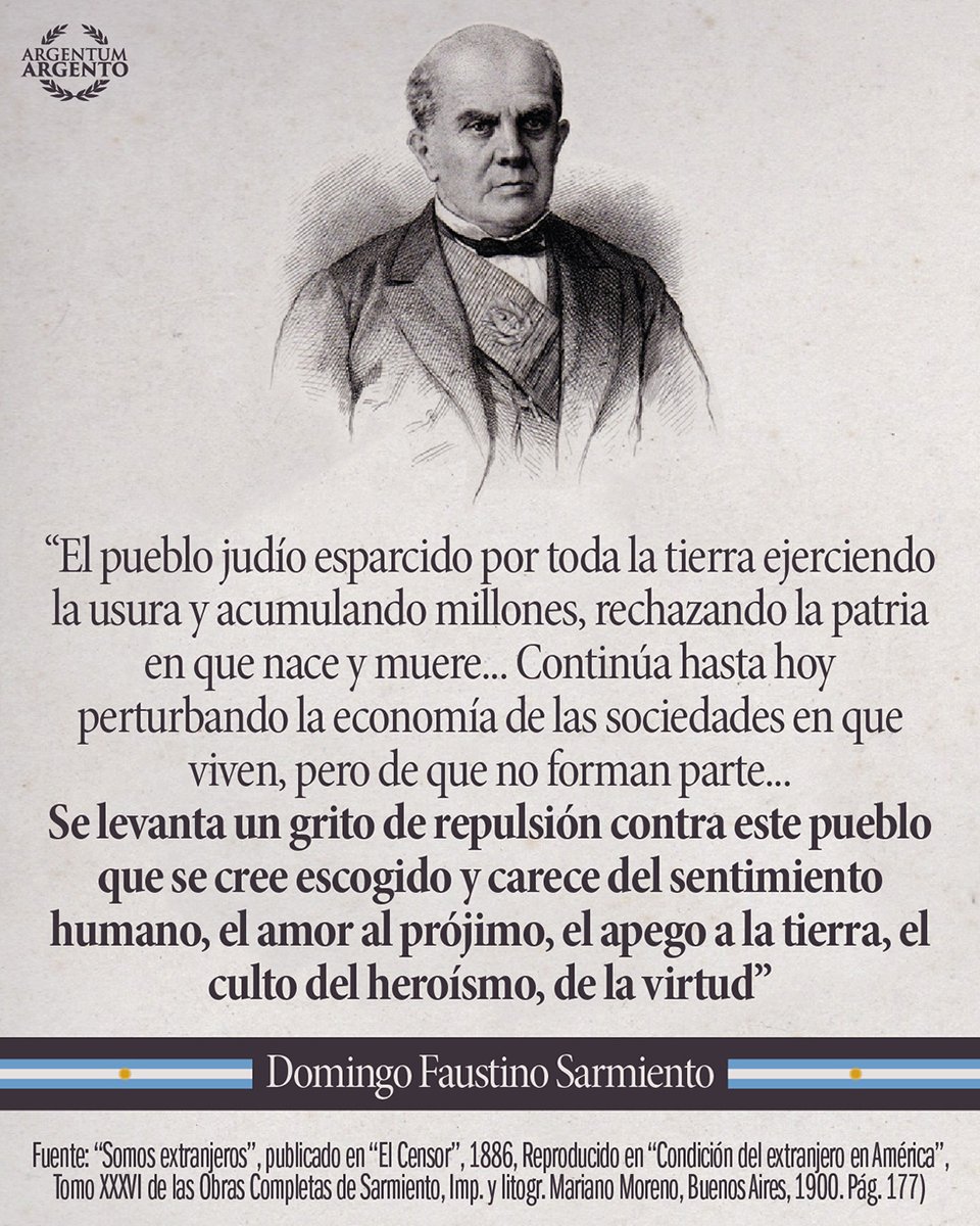 argentumargento's tweet image. Para los que no les gusta leer, en síntesis Sarmiento dice: "Me chupa la pija la opinión de los judíos"