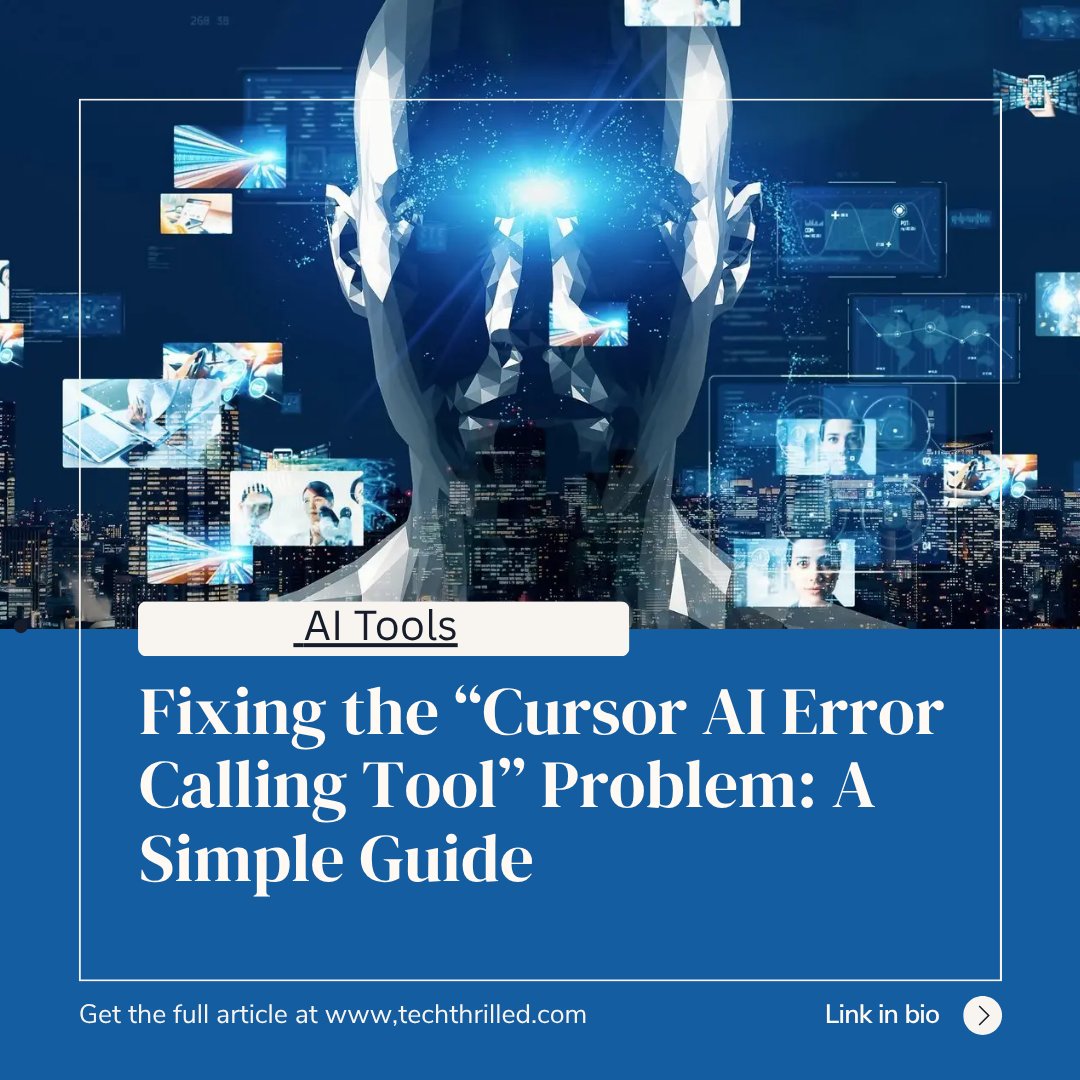 tech_thrilled's tweet image. 🛠️💡 Fixing the “Cursor AI Error Calling Tool” Issue – Made Simple! 🤖❌
👉 Read the full fix: techthrilled.com/fixing-the-cur…
#CursorAI #AIerrors #TechFix #AItools #Troubleshooting #ErrorCallingTool #AIGuide #ProductivityHack #AIworkflow #TechHelp 🔧💬👨💻