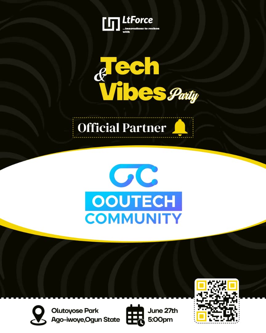 ltforcehq's tweet image. 🚀 Excited to have OOUTECH COMMUNITY as an Official Partner for Tech &amp;amp; Vibes Party!

Tech, connections &amp;amp; good vibes — don’t miss it!

📍 Ago-Iwoye | 🗓 June 27 | 🕔 5PM

🎟 ltforce.com/events

#TechAndVibesParty #Ooutechcommunity #InnovationInAfrica