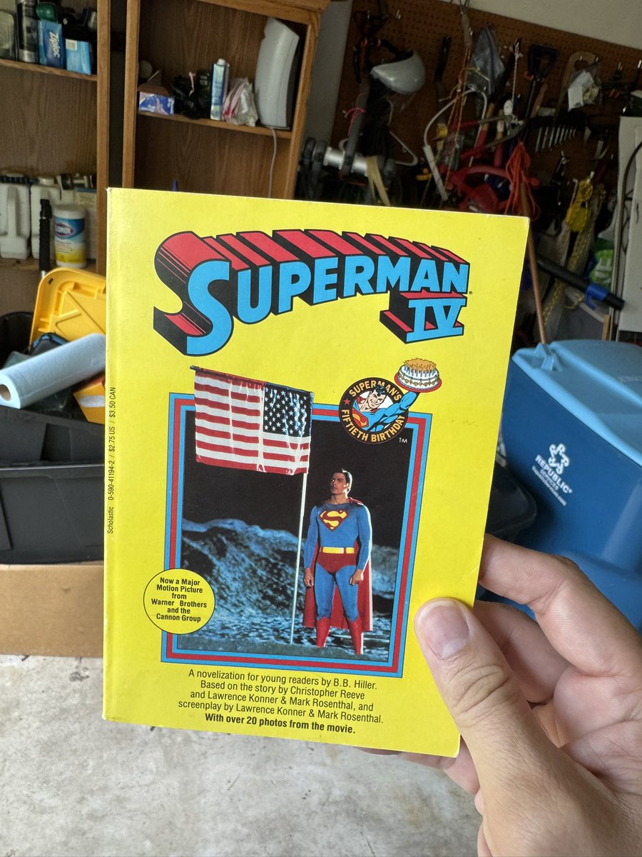 Brad's folks found this Scholastic adaptation of SUPERMAN IV in their garage.