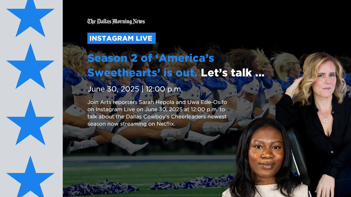Calling all DCC fans! Season 2 of ‘America’s Sweethearts’ has hit Netflix and we know you have thoughts. Join arts reporters Sarah Hepola and Uwa Ede-Osifo on Instagram Live <a href="/dallasnews/">Dallas Morning News</a> on Monday, June 30 at noon to talk all-things Dallas Cowboys Cheerleaders.