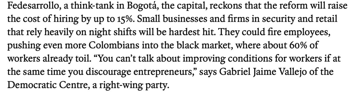 Sobre la reforma laboral, The Economist anota que Petro solo logró aprobarla luego de amenazar con un referendo. Advierte que elevará el costo de contratación hasta en 15%, afectando especialmente a pequeñas empresas y aumentando la informalidad.