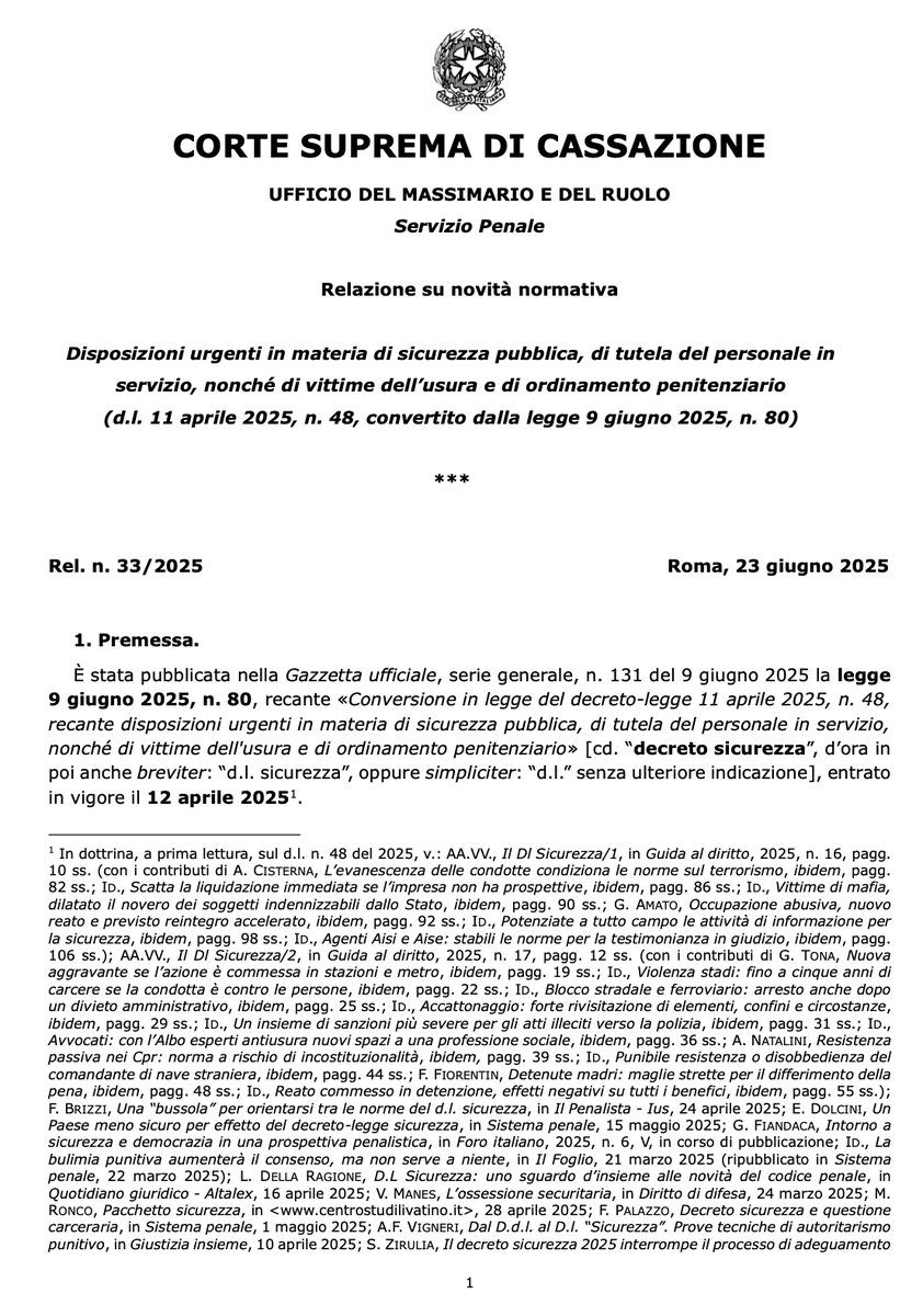 +++ La Corte di Cassazione ha appena DEMOLITO il "Decreto #Sicurezza" del #GovernoMeloni. La Relazione n. 33/2025 rileva molti punti critici e di fatto denuncia l’incostituzionalità della legge approvata, di cui la Corte Costituzionale non potrà non tener conto. +++