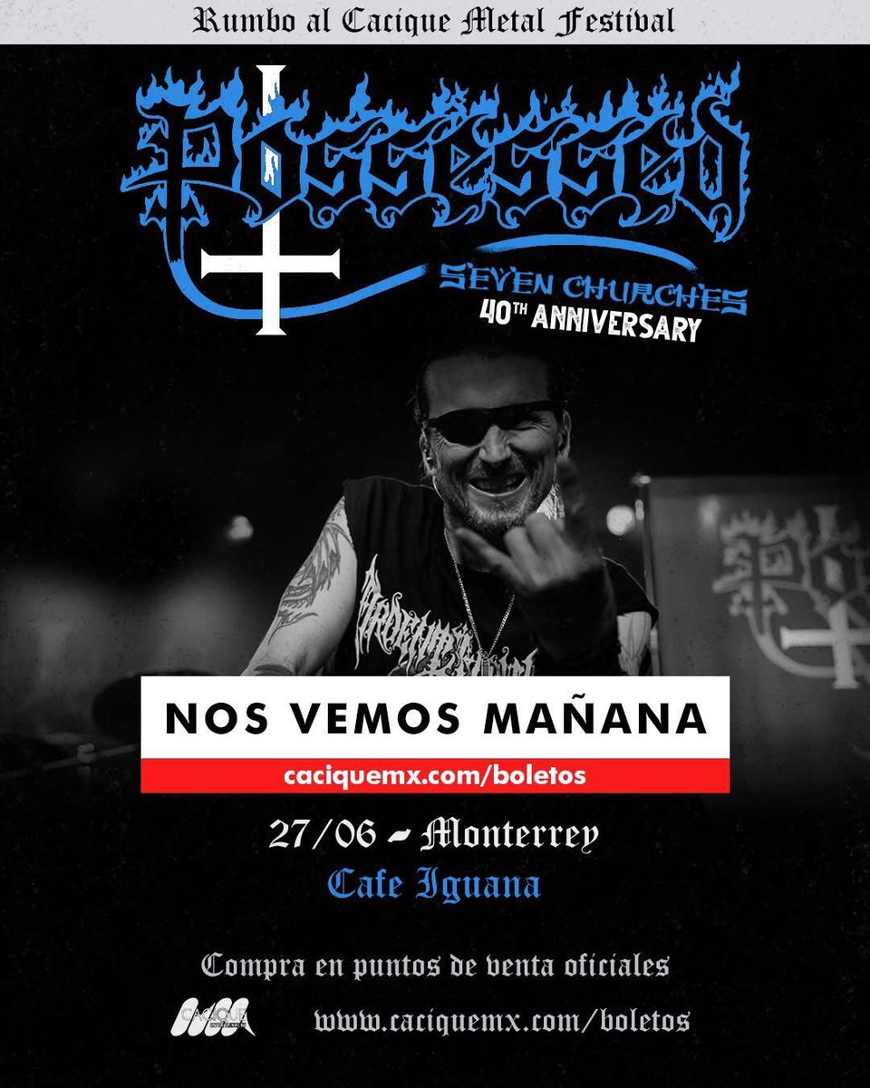 🎸 ¡Mañana es la noche del infierno! 🎸
Possessed regresa con su épico tour “Seven Church’es”, celebrando 40 años desde aquel ritual sonoro que sacudió los cimientos del metal. ¡Y tú estás invitado!

📍 Café Iguanas se transforma en un templo de caos y adoración.
#possessed #mty