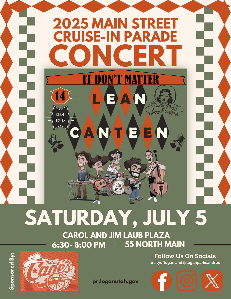 Join us for a FREE Cruise-In Parade Concert featuring Leen Canteen on the Carol and Jim Laub Plaza, 55 North Main, Saturday, July 5 from 6:30-8:00 pm. Bring your own chair! #loganutah #WeAreParksAndRec #FREE #concert #cruiseinparade #raisingcaneslogan