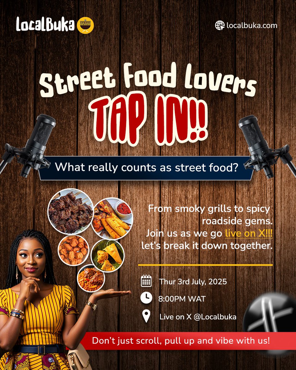 LocalBuka_app's tweet image. We’re going LIVE!

Hot takes, real talk, and the ultimate question:
What food do YOU call street food?

🗓️: 03/Jul/25
⏰: 08:00 PM 
📍: Live on X

Be there, or be… hungry. 😉😏
#FoodieTalks #LiveDebate #XLive
