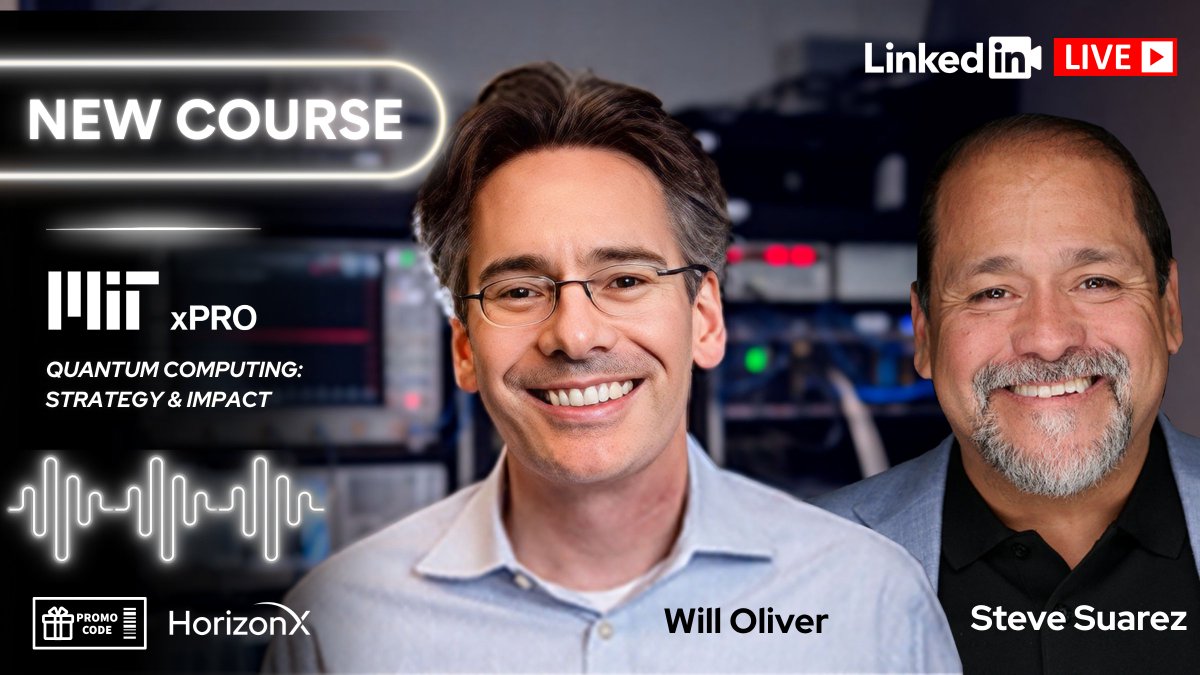 I'm hosting Inside the Launch: MIT’s New Quantum Course with Will Oliver &amp; Steve Suarez. Make sure to attend it on July 1. linkedin.com/events/insidet…