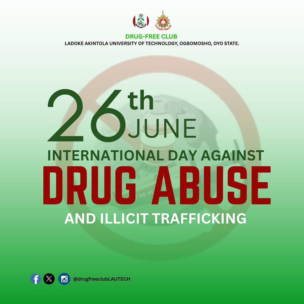 lautechdrugfree's tweet image. Today, we join the world in raising awareness about the devastating impact of drug abuse and the illegal drug trade on individuals, families, and society at large.
#DrugFreeLAUTECH #SayNoToDrugs
#26thJune #DrugAbuseAwareness #DrugFreeGeneration