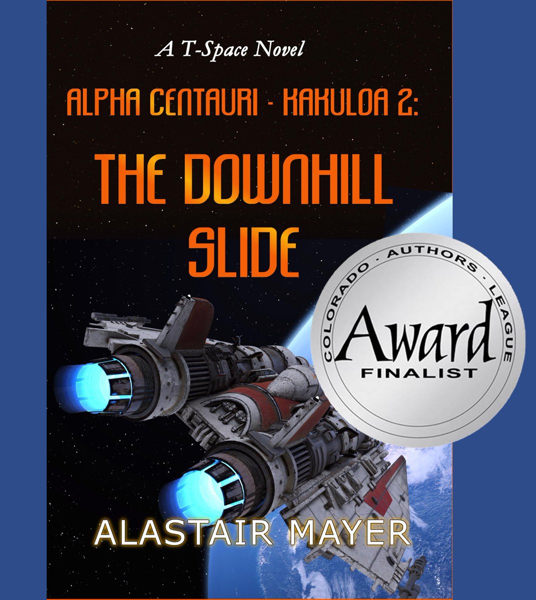Pleased to announce that my "crime &amp; mystery science fiction" novel (Amazon's category) "Kakuloa: The Downhill Slide" has been nominated as a finalist for the 2025 Colorado Authors League (CAL) award in the category "Law Enforcement Mystery." Winners will be announced July 13.