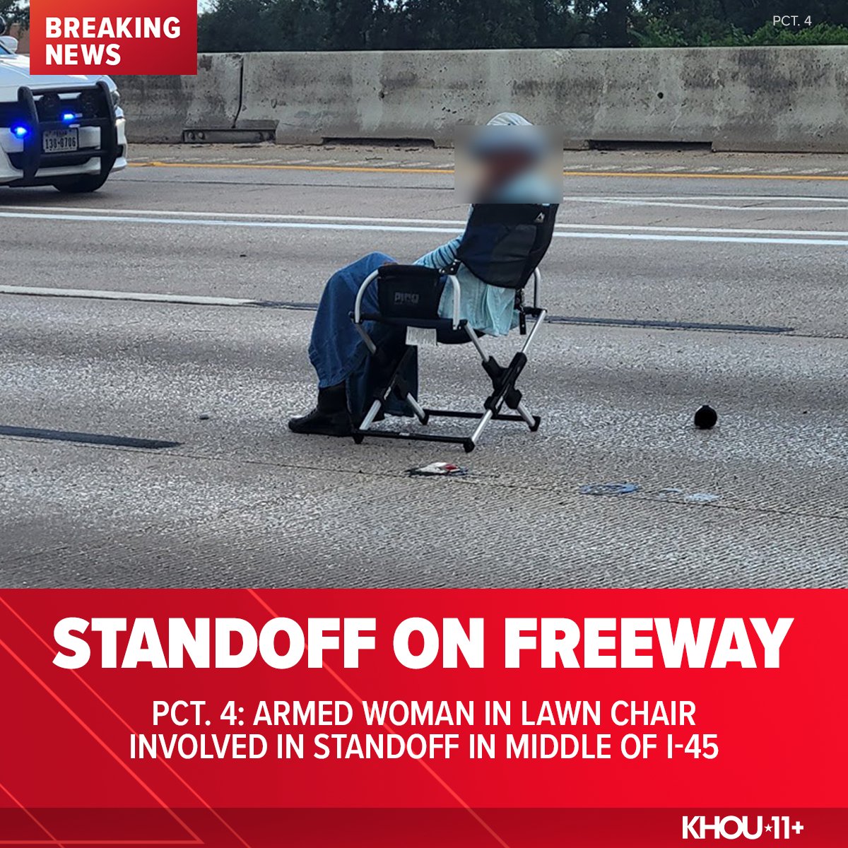 KHOU's tweet photo. BREAKING NOW: An armed woman sitting in a lawn chair is involved in a standoff in the middle of I-45.

What we know: https://t.co/DkOqJ4IoyY https://t.co/sKdqFFBzdp