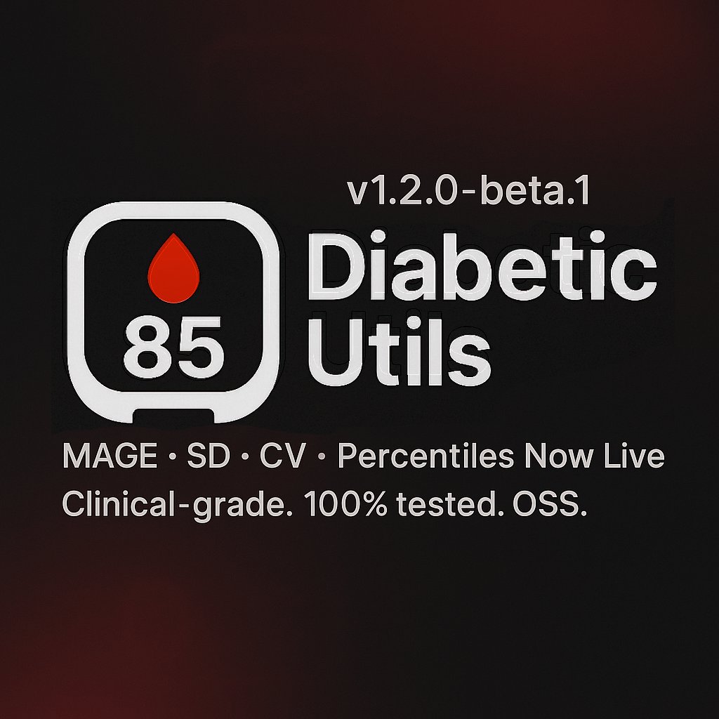 marklearst's tweet image. 🩸 diabetic-utils v1.2.0 beta 1 just dropped.

Clinical-grade math for CGM and A1C apps.
No vibes. Just 100% test coverage and edge-case handling.

🧪 MAGE (Service 1970)
📊 SD, CV, Percentiles
✅ 34 targeted clinical tests
🔗 github.com/marklearst/dia…

#opensource #diabetes…