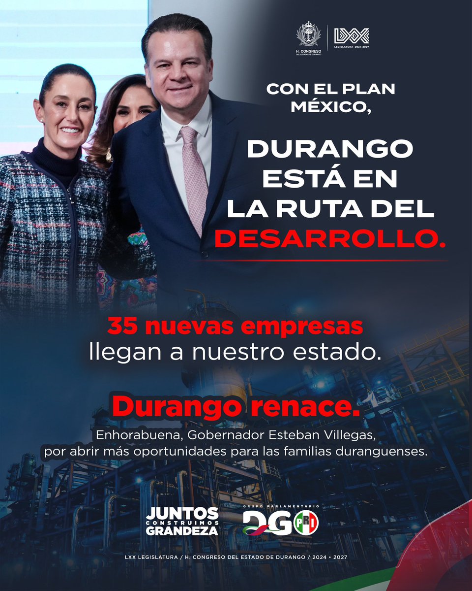 Grupo Parlamentario PRI (@gppridurango) on Twitter photo Con el #PlanMéxico, Durango se consolida como una tierra de oportunidades. 💪🏻
35 nuevas empresas impulsan el desarrollo regional y generan bienestar para miles de familias.
Reconocemos la visión y liderazgo del gobernador <a href="/EVillegasV/">Esteban Villegas V.</a>.
¡Durango está en marcha! 🚀🇲🇽 Con el #PlanMéxico, Durango se consolida como una tierra de oportunidades. 💪🏻
35 nuevas empresas impulsan el desarrollo regional y generan bienestar para miles de familias.
Reconocemos la visión y liderazgo del gobernador <a href="/EVillegasV/">Esteban Villegas V.</a>.
¡Durango está en marcha! 🚀🇲🇽