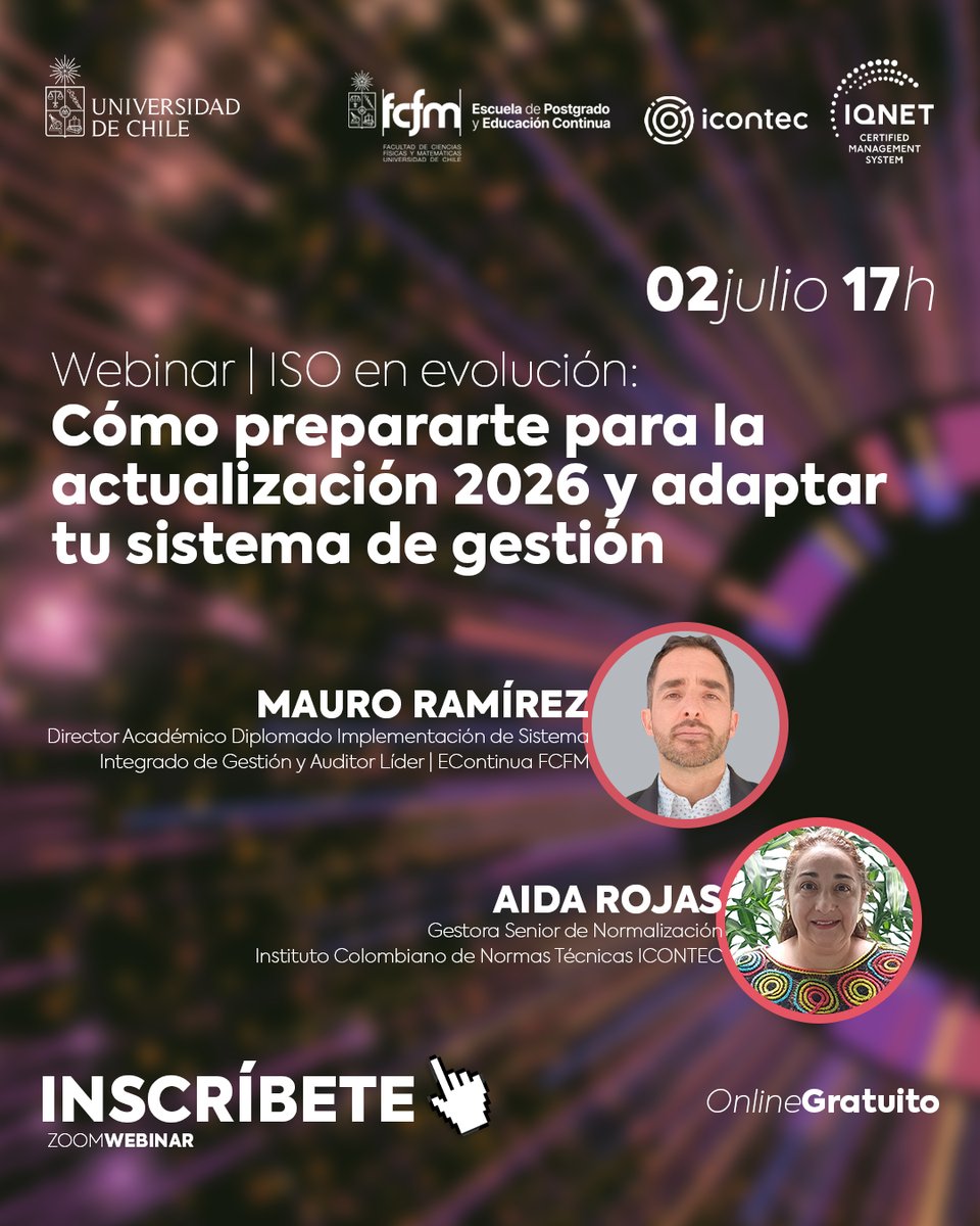 🔄 ¡Prepárate para lo que viene!

Acompáñanos este 2 de julio a las 4:00 p.m. (hora Colombia) en el webinar gratuito:

 "ISO en evolución: Cómo prepararte para la actualización 2026 y adaptar tu sistema de gestión"

📲 Inscríbete aquí: uchile.zoom.us/webinar/regist…
