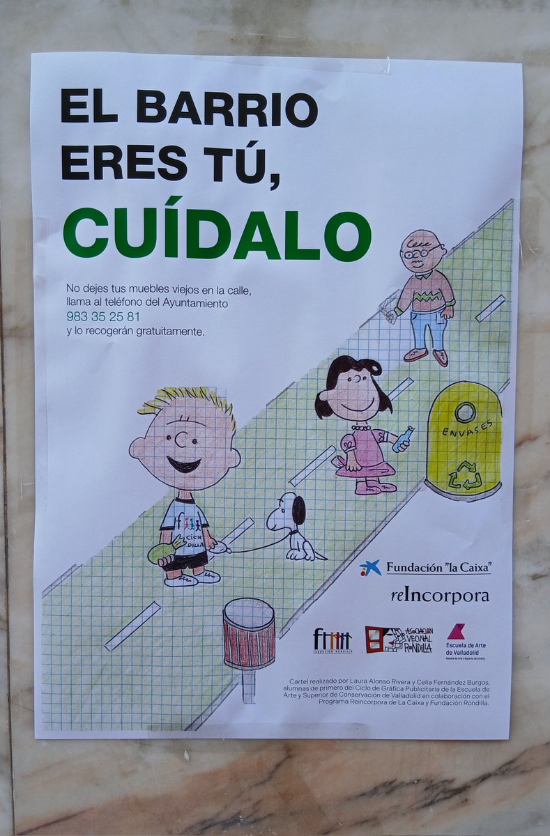 Más una campaña de limpieza por el barrio #Rondilla diseñando cartelería y folletos. En la pegada de carteles han colaborado los técnicos de los programas de empleo #incorporafundlacaixa de Valladolid
