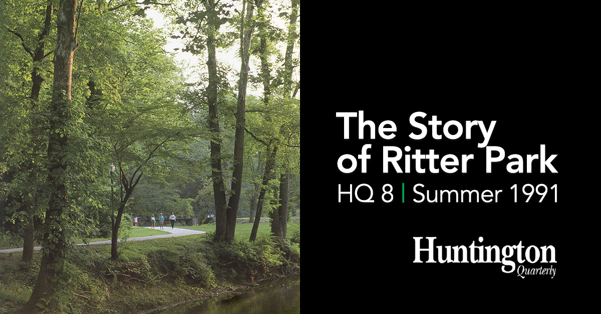BACK ISSUE: It could’ve been a trash incinerator, instead, but thanks to Mayor Rufus Switzer’s vision and C.L. Ritter’s timely land donation, it became one of Huntington’s most beloved green spaces. 🌸
Full Story: huntingtonquarterly.com/1991/07/07/the…