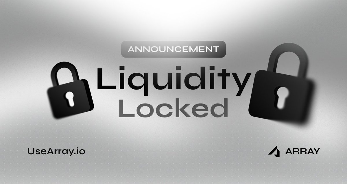 usearray's tweet image. Liquidity has been locked.