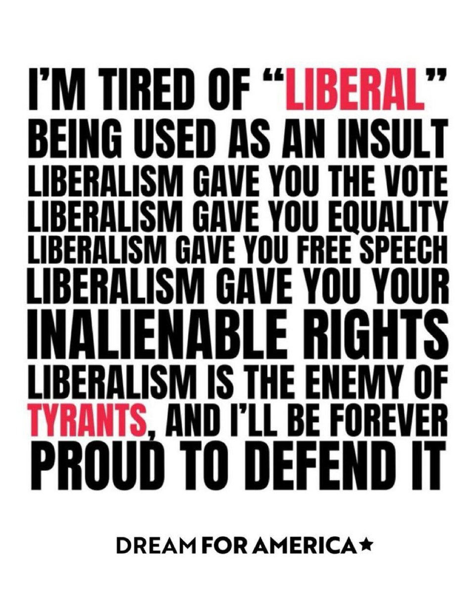 I’m liberal and I’ll be forever proud to defend it.
