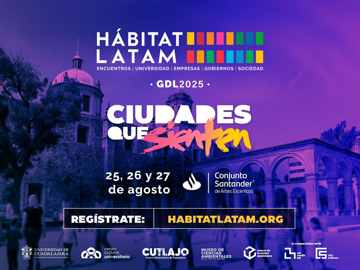 🏙️ ¡La #UdeG será sede de un evento internacional que imagina el futuro de las ciudades!
Del 25 al 27 de agosto, sé parte del Hábitat Latam GDL 2025.
.
🔗 Conoce el programa completo y cómo participar en 👉 habitatlatam.org

#CiudadesQueSienten