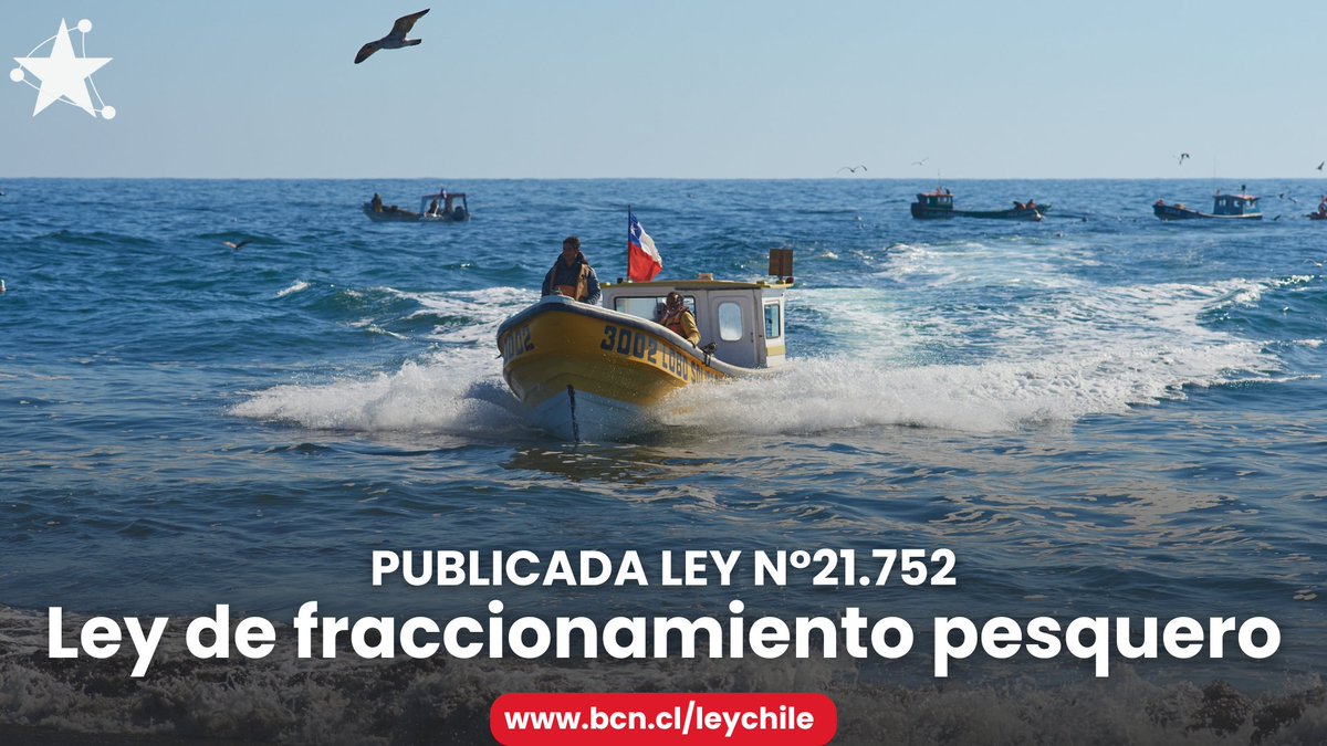 🔴Publicada Ley número 21.752 | Fija un nuevo fraccionamiento entre el sector pesquero artesanal e industrial.

➡️Ver en Ley Chile: bcn.cl/leychile/naveg…
➡️Historia de la Ley: bcn.cl/historiadelale…