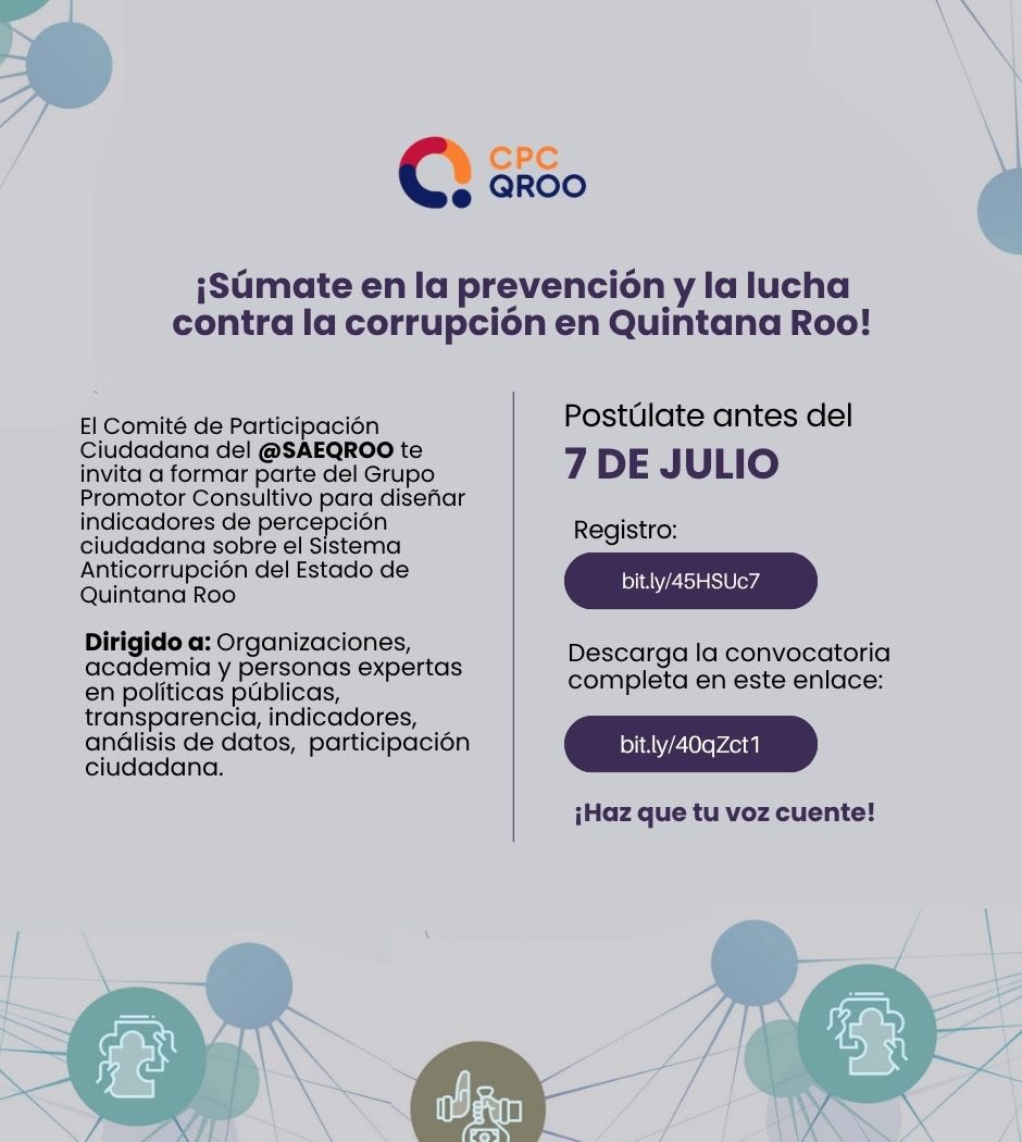 📢 ¡Súmate en la prevención y la lucha contra la corrupción en Quintana Roo!

🗓️ Postúlate antes del 7 de julio

📍 Registro: forms.gle/uHfGtXvEizrNCd…

📧 Consulta la convocatoria completa aquí: cpcqroo.org/wp-content/upl…

💪 ¡Haz que tu voz cuente!