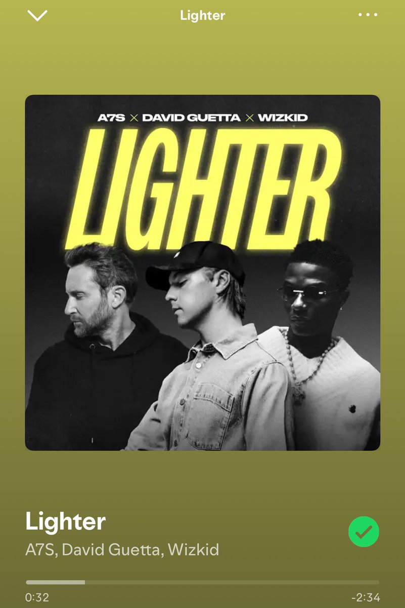 Lighter  by A7S X DAvid Guetta X Wizkid out now!! 🌍 🔥