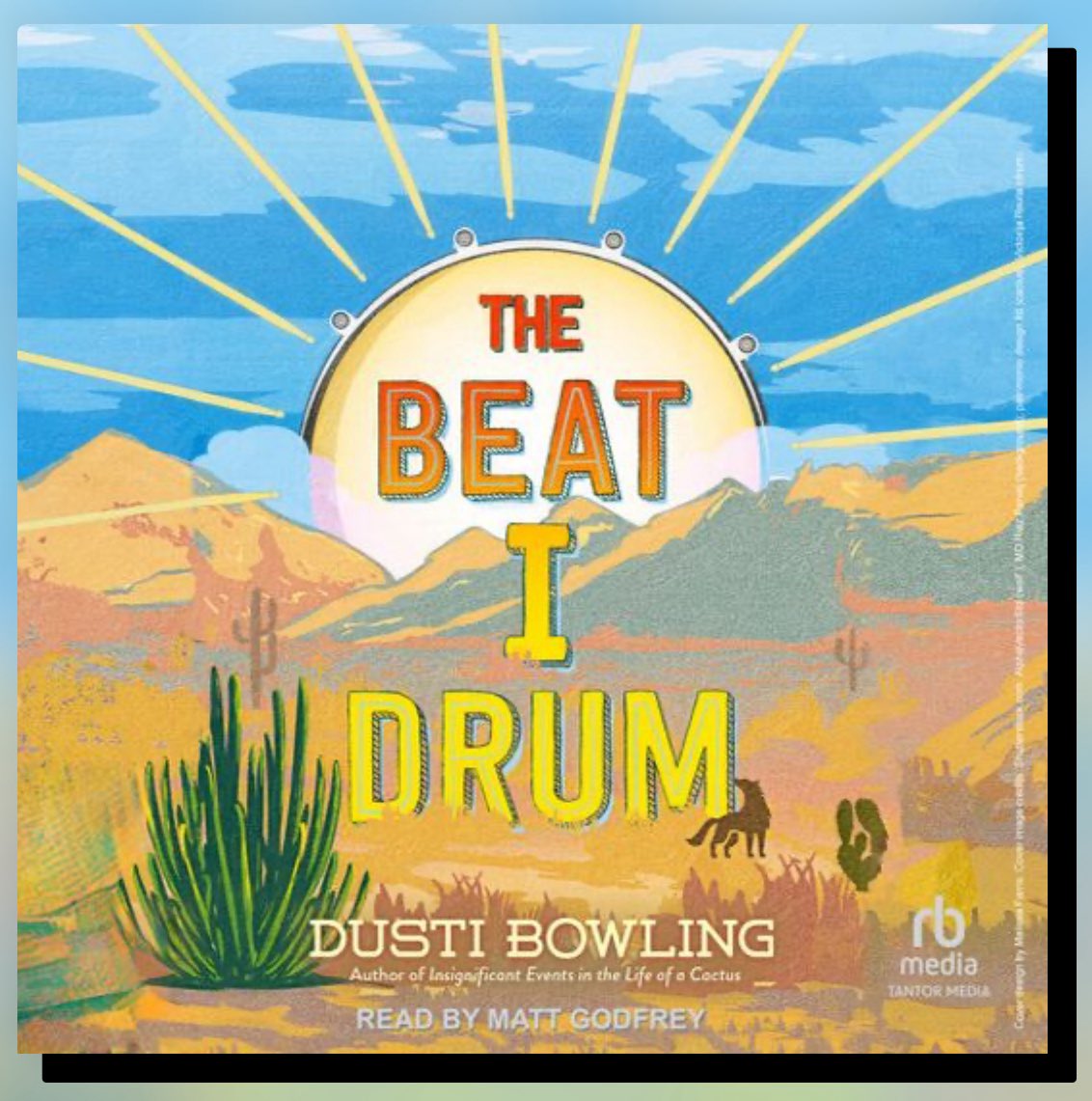 RelaWorsham's tweet image. Summer 2025 Read #15 The Beat I Drum by Dusti Bowling. ❤️❤️❤️ this book! Already ❤️Cactus books. Perfect spinoff of Connor &amp;amp; his struggles with Tourette Syndrome, moving, a new school, &amp;amp; his dad coming back into his life. He learns to embrace his own beat &amp;amp; impact of forgiveness.